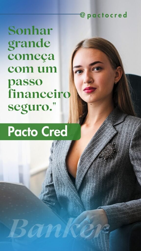 banker-pacto-cred--576x1024 A Transformação Pessoal na Era da Pandemia: Em Busca de Equilíbrio e Autoconhecimento